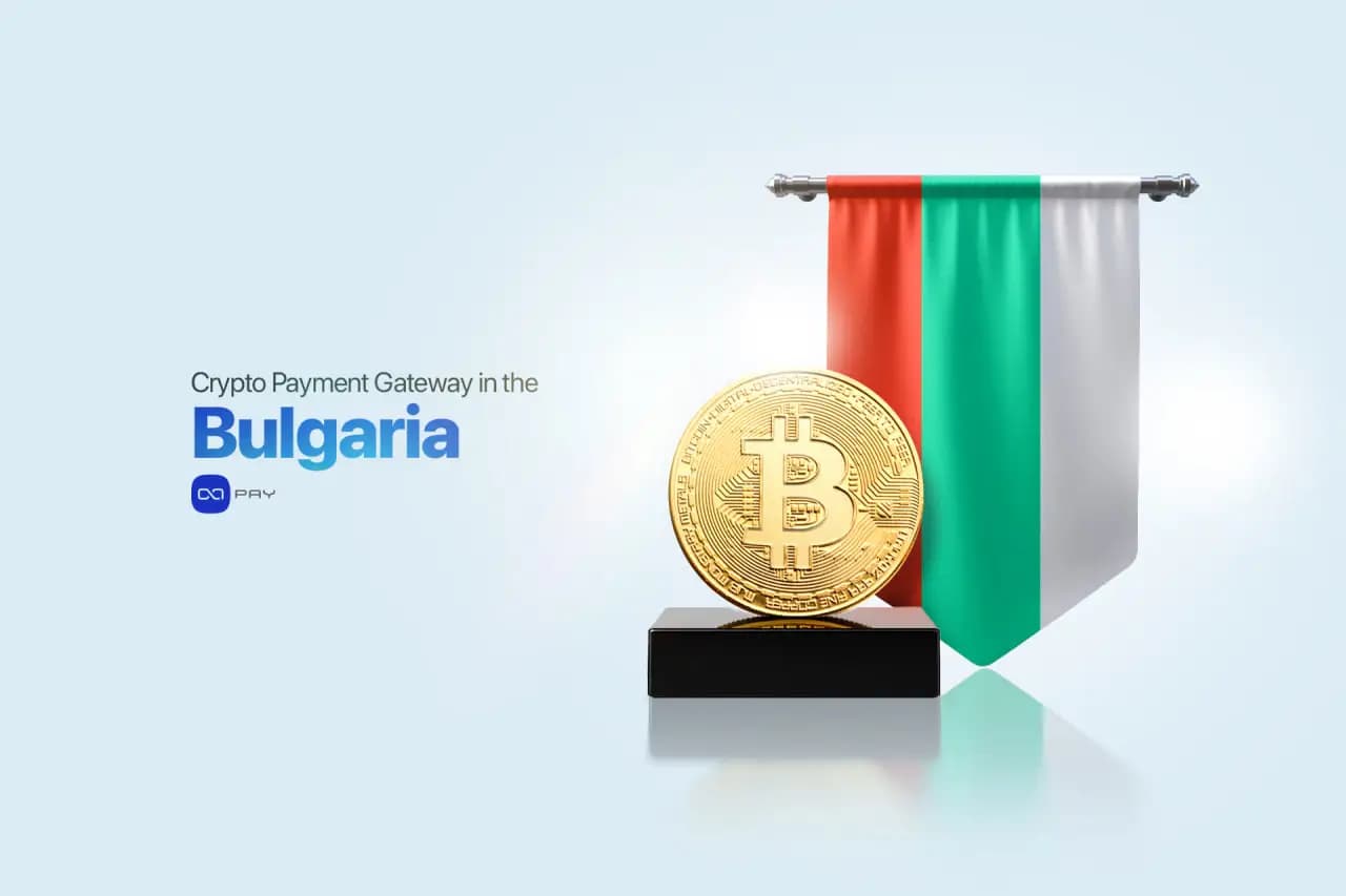 Crypto Payment Gateway in Bulgaria | OxaPay article image