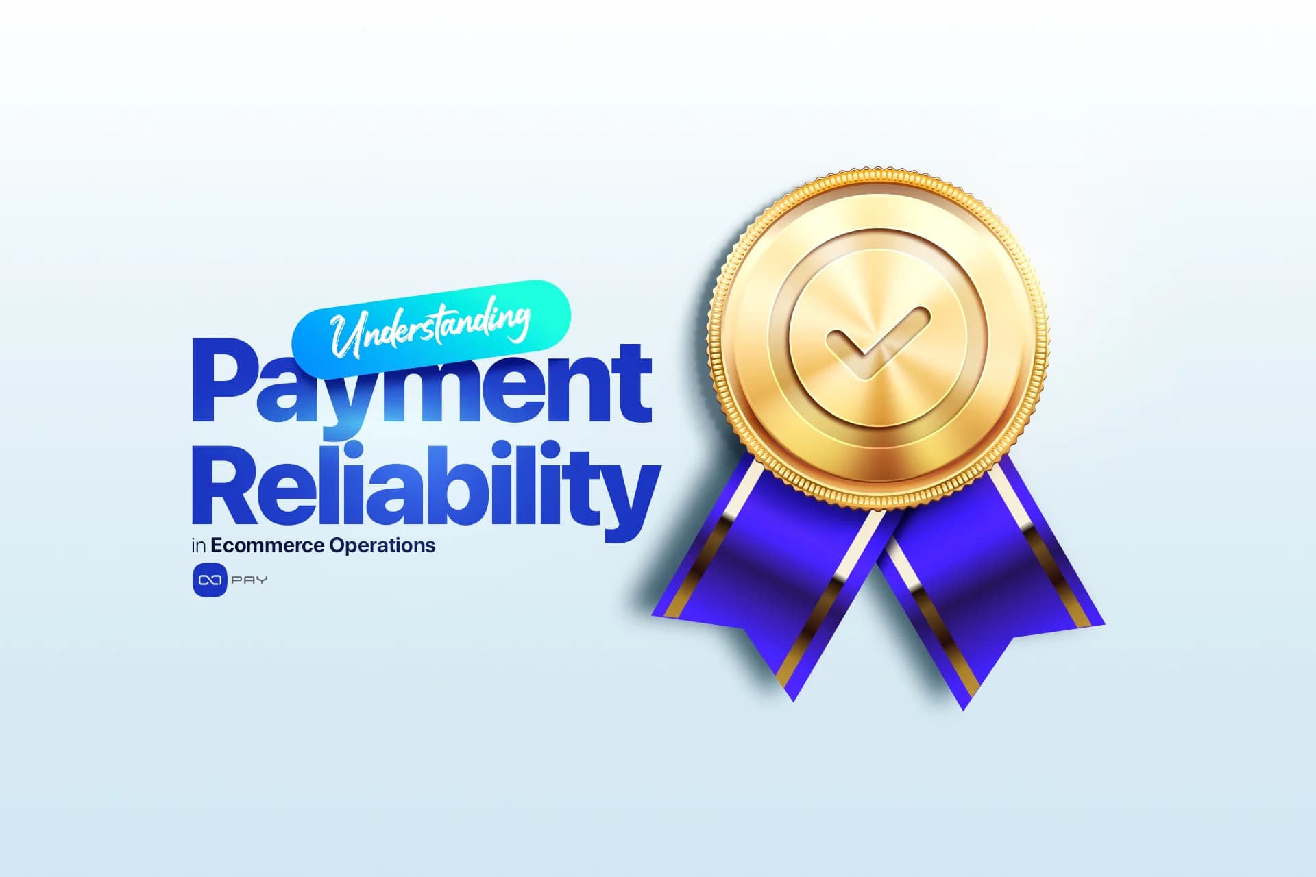 Understanding Payment Reliability in Ecommerce Operations article image