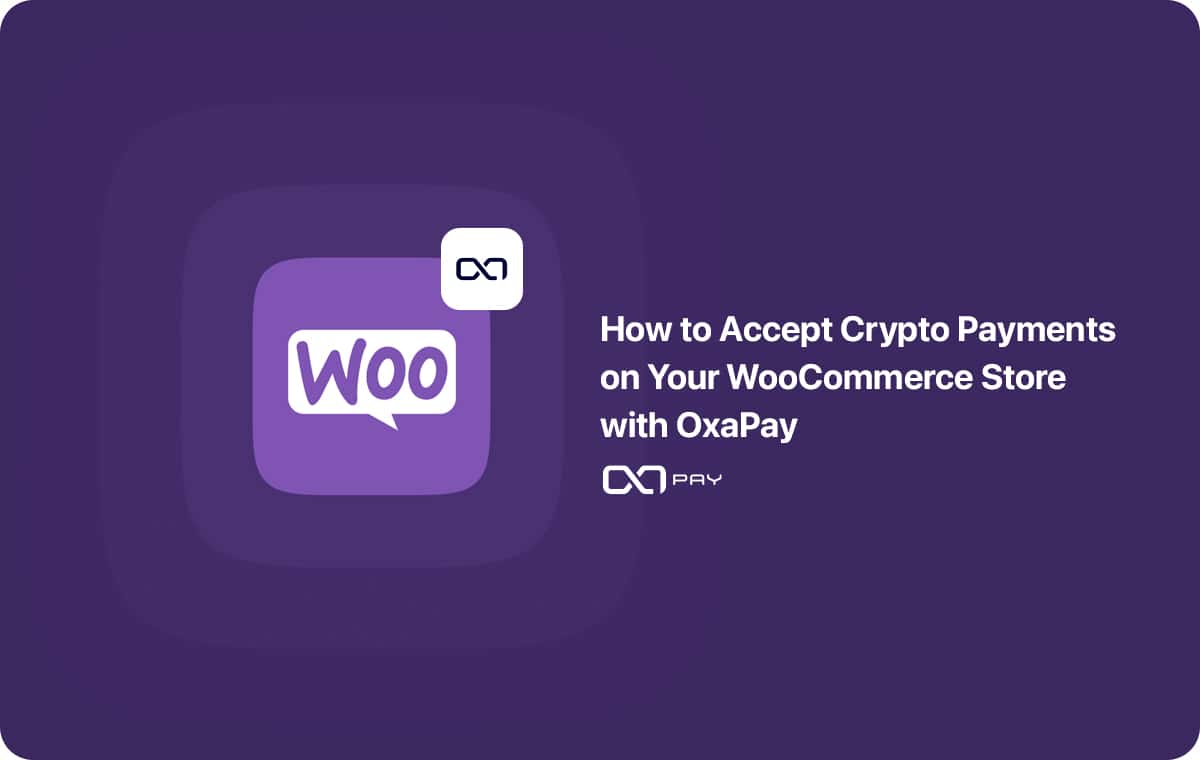 Accept Crypto Payments on WooCommerce