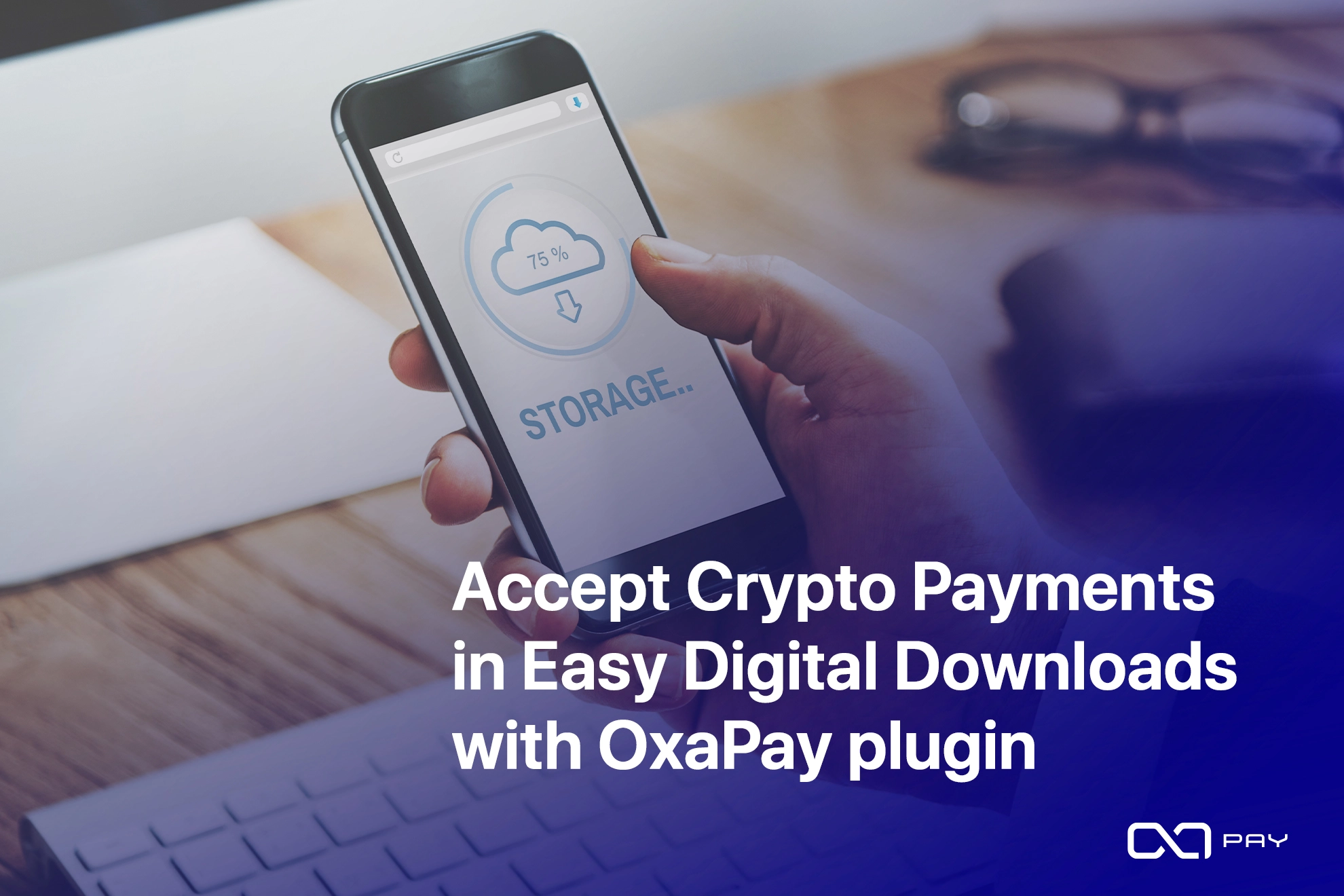 Accept Crypto Payments in Easy Digital Downloads with OxaPay