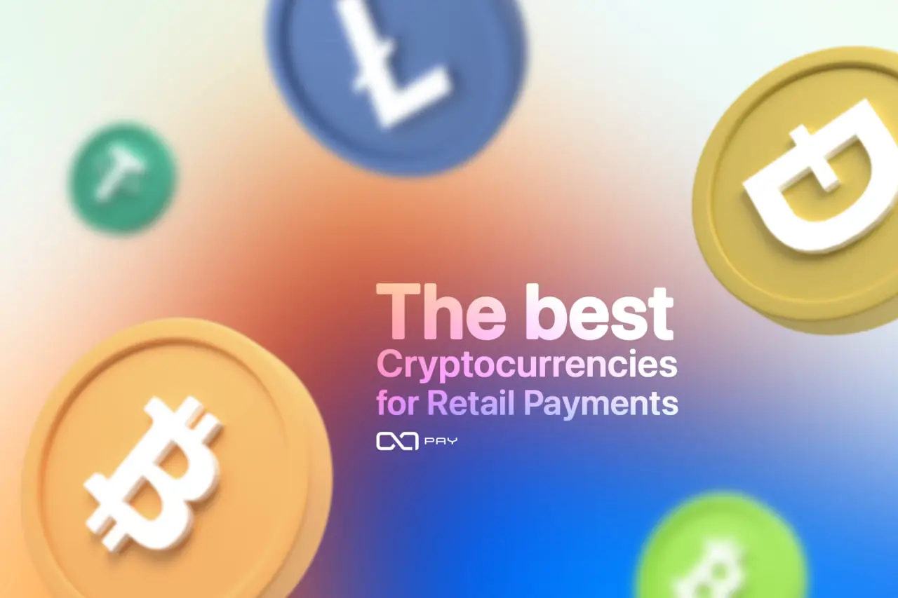 Best Cryptocurrencies for Retail Payments