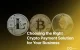 Bitcoin vs. Litecoin: Choosing the Right Crypto Payment Solution for Your Business