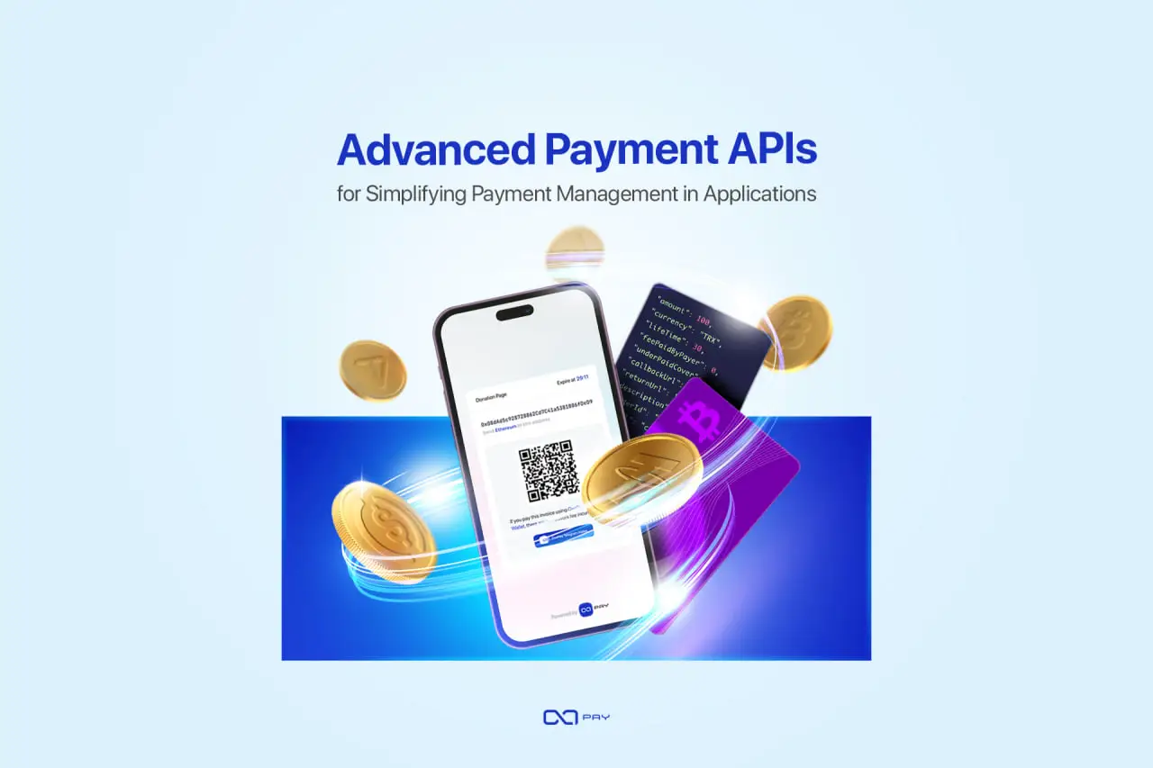 Advanced Payment APIs : Simplifying Payments for Your Business