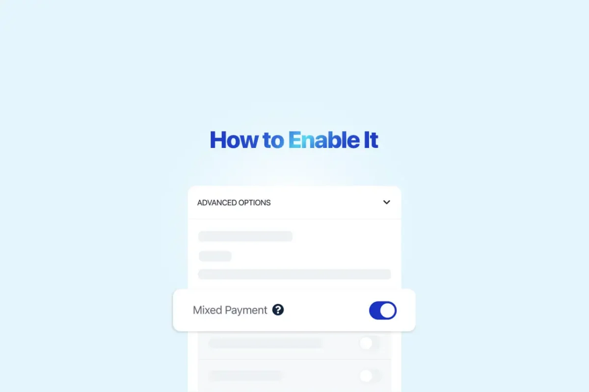 How-to-Enable-It_1 How to Enable Mixed Payment