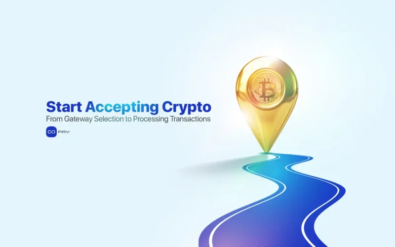 Start accepting crypto with OxaPay – from choosing a gateway to processing transactions