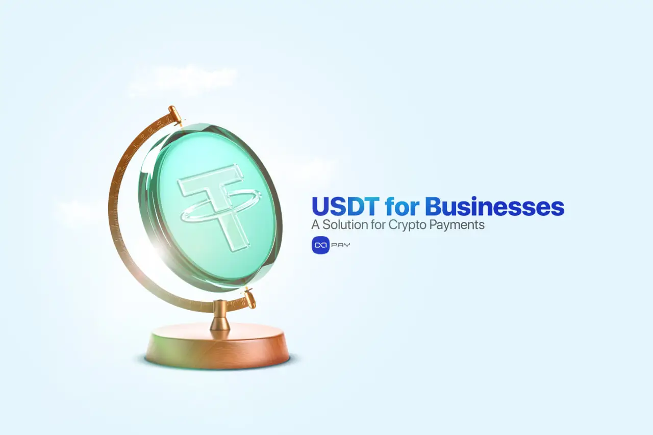 USDT 助力企业：加密货币支付解决方案