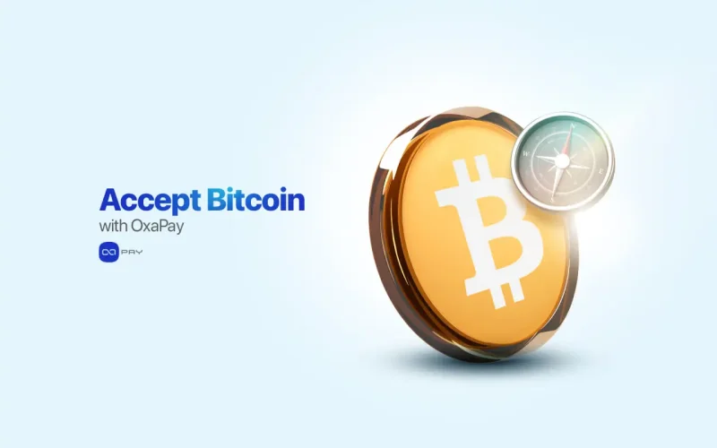 Accept Bitcoin payments with OxaPay secure gateway