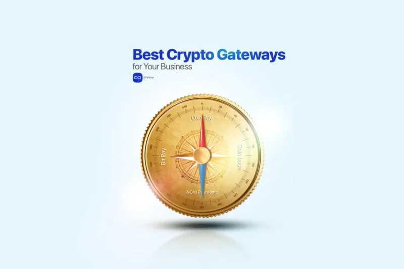 Compass highlighting OxaPay as the Best Crypto Payment Gateway among top providers