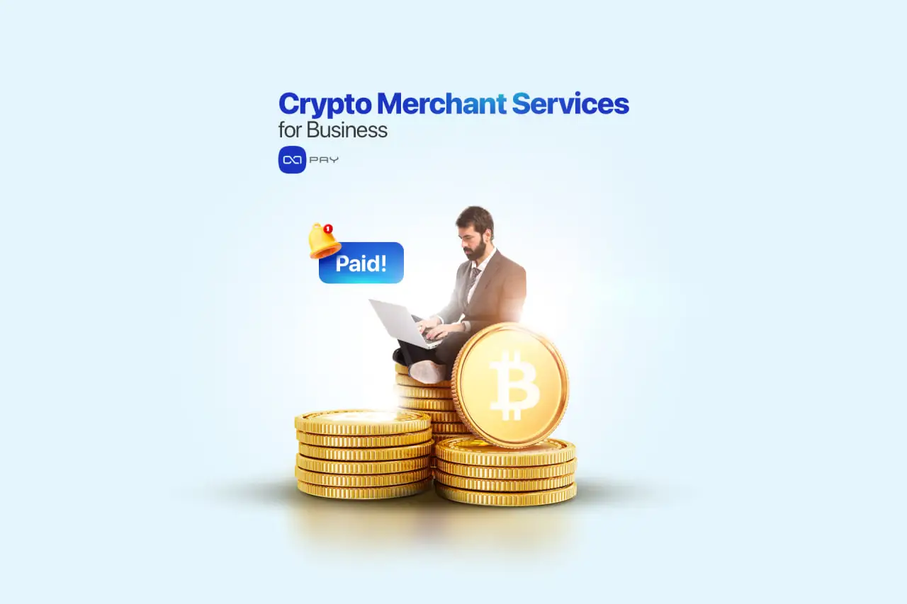 Crypto Merchant Services for business
