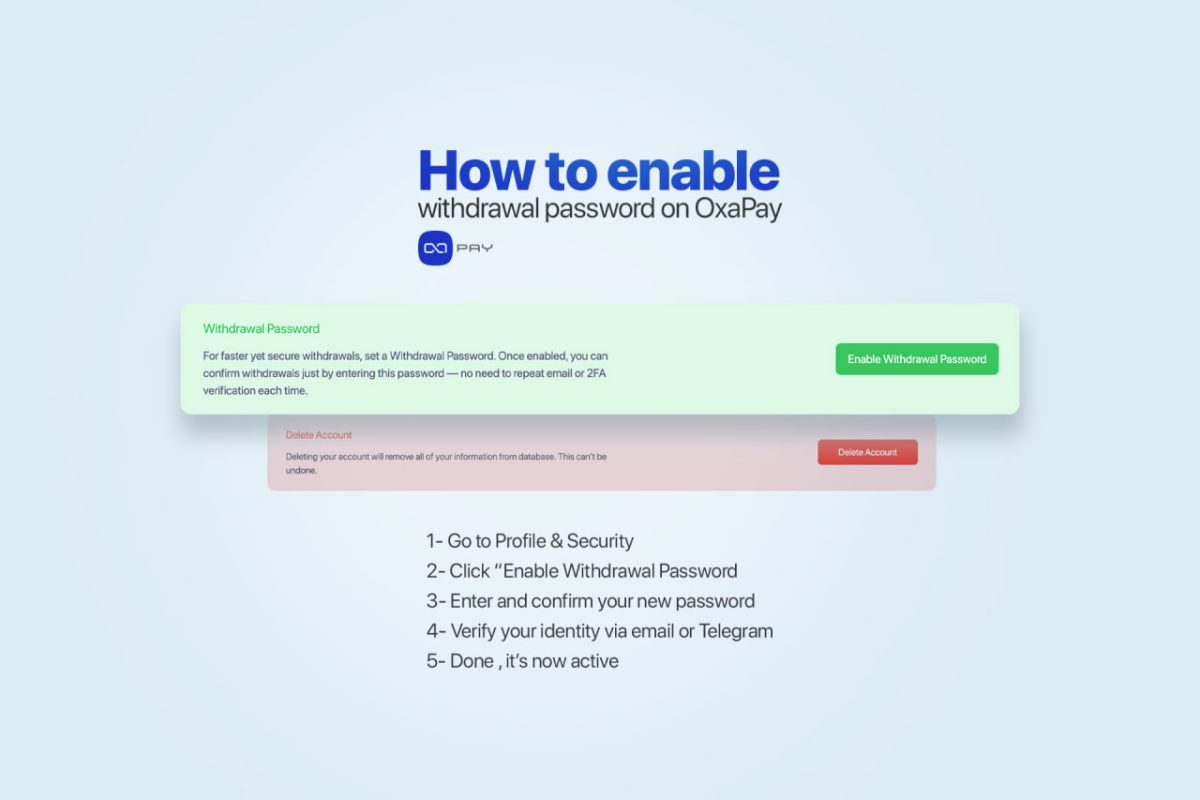 Enable Withdrawal Password on OxaPay Step-by-step guide showing how to enable withdrawal password on OxaPay dashboard