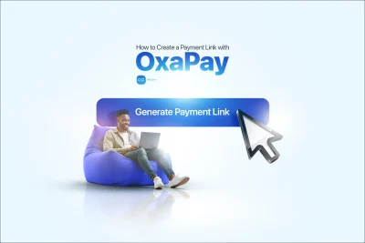 Creating a Payment Link in OxaPay with the "Generate Payment Link" button.