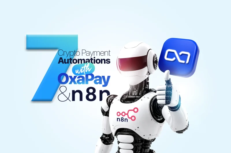 Business payment automation with OxaPay and n8n