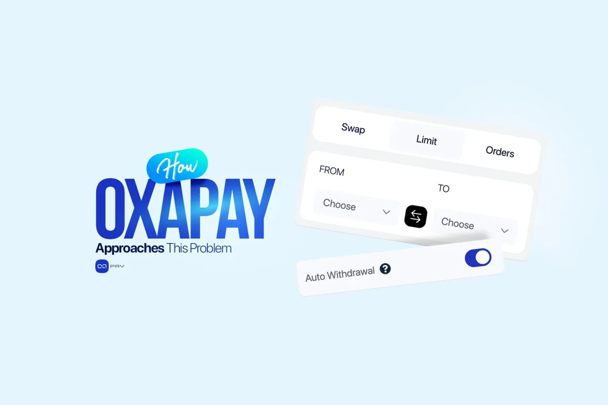 OxaPay Auto Swap and Auto Withdraw features for crypto payment settlement management
