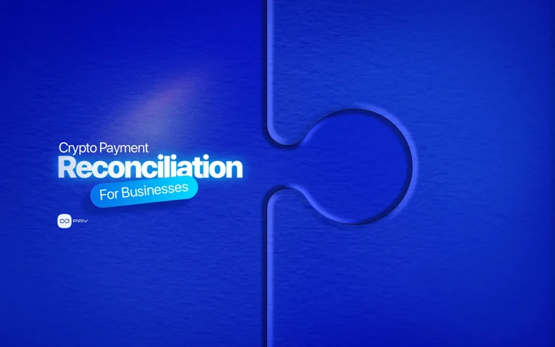 Crypto payment reconciliation for businesses
