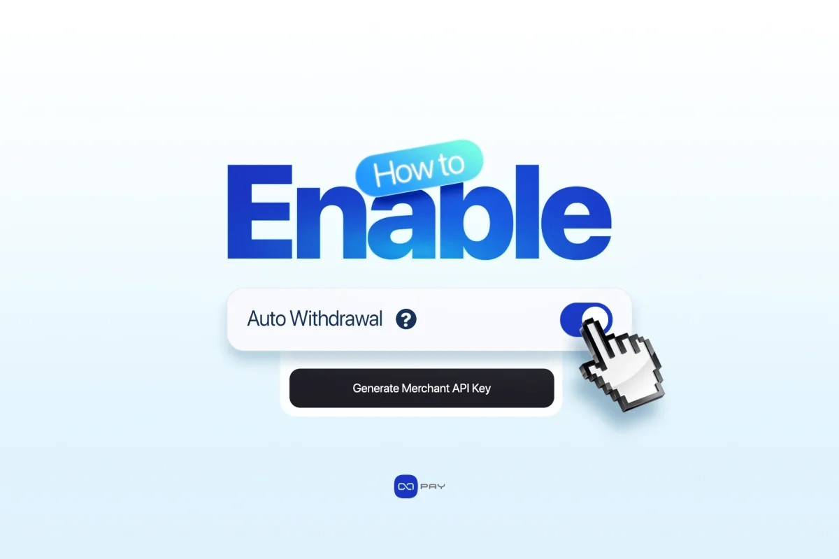 Enable Auto Withdrawal Enabling Auto Withdrawal in OxaPay Merchant API settings