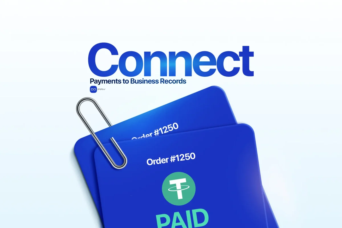 Connect Payments to Business Records Crypto payment connected to an order record