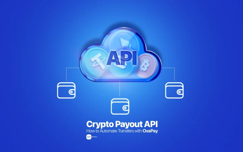 Crypto payout API connecting OxaPay to multiple recipient wallets